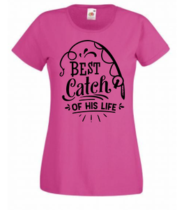 T-shirt - Best catch of his life