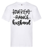 T-shirt - Boyfriend Fiancé Husband