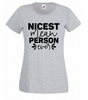 T-shirt - Nicest mean person ever
