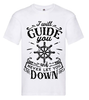 T-shirt - I will guide you and never let you down