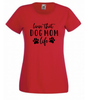 T-shirt - Livin that dog mom life